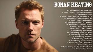 Ronan Keating Greatest Hits NonStop Playlist  Best Of Songs Ronan Keating Full Album 2021 [upl. by Naivaf]