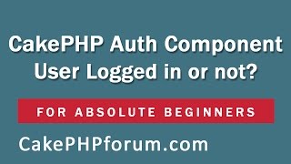 CakePHP 254 Basics Tutorial for Beginners  Blog Application  23  Login or Logout Link Logic [upl. by Arakihc]