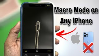 Macro Photography On Any iPhone  Macro Mode Kissi Bhi iPhone Me Enable kare Easy in Hindi [upl. by Akeenat]