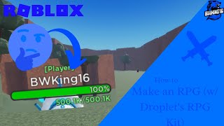 How to Make a Roblox RPG Adding amp Fixing Health UIs Droplets RPG Kit Roblox Studio BWKing16 [upl. by Clayborn]