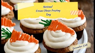 National Cream Cheese Frosting Day [upl. by Ssew]