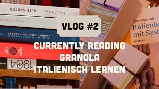 Currently Reading Italienisch amp Granola  Vlog 2 [upl. by Jinny972]