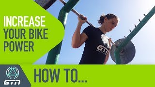 How To Increase Your Power On The Bike  3 Bike Workouts To Make You Faster [upl. by Zere]