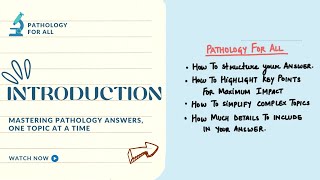 INTRODUCTIONPATHOLOGY ANSWER WRITING [upl. by Stefania]