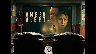 Amber Alert Movie Review [upl. by Aes]