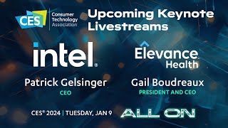 CES 2024 Keynote Conversation ft leaders from Intel CNBC Nasdaq Microsoft and Elevance Health [upl. by Marba]