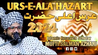 Urse Razvi 2024 Live  Mufti Salman Azhari  Urse Ala Hazrat 2024 Live  Ainul Haque Official [upl. by Aissirac]