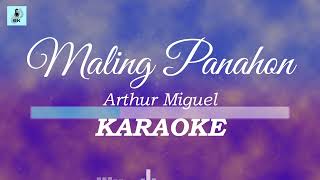 Arthur Miguel  Maling Panahon LiveKaraoke [upl. by Talia]