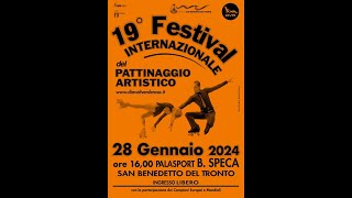 S BENEDETTO del T 19° FESTIVAL PATTINAGGIO ARTISTICO speciale [upl. by Ayle628]