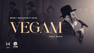 Vegam  Isaac Honig Shira Choir Mendy Hershkowitz Band  וגם  אייזיק האניג שירה מנדי הרשקוביץ [upl. by Auqenahs]