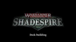 Warhammer Underworlds Shadespire  Deckbuilding [upl. by Meil860]