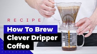 How To Make Clever Dripper Coffee [upl. by Ric1]