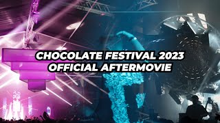 Chocolate Festival 2023 Aftermovie [upl. by Zampino]