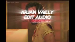 ARJAN VAILLYEDIT AUDIO REQUESTED [upl. by Ana]