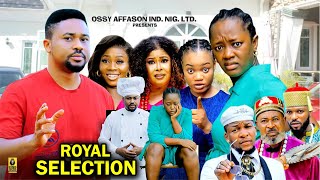 ROYAL SELECTION NEWLY RELEASED NIGERIAN NOLLYWOOD MOVIESLATEST NOLLYWOOD MOVIE trending 2024 [upl. by Neurath]