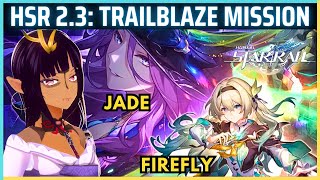 Farewell Penacony Trailblaze Mission  Firefly amp Jades Banner Honkai Star Rail 23  VTuber LIVE [upl. by Hahnke]