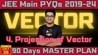 VECTORS PYQs  Projection of Vector  JEE Main Percentile Booster [upl. by Naginarb]