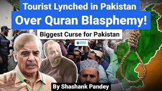 Tourist Brutally Lynched for Quran Disrespect  Truth About Radicalism in Pakistan  World Affairs [upl. by Saunders]