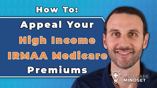 How to Appeal Your High Income IRMAA Medicare Premiums 2024 [upl. by Marabel]