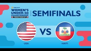 Concacaf Womens Under20 Championship Semifinals United States vs Haiti [upl. by Mile]