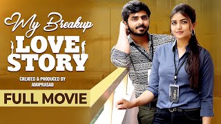 My Breakup Love Story  Heart Touching Cute Love Story  Latest Telugu Short Film  Genuine Pictures [upl. by Hackett]