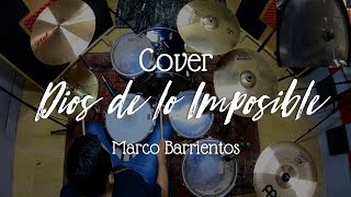 Dios de lo imposible 140 BPM  Marco Barrientos Batería Cover 🎧 [upl. by Eelessej]