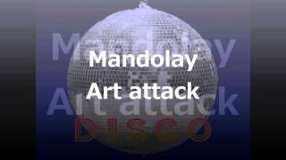 Mandolay Art attack [upl. by Nerissa]