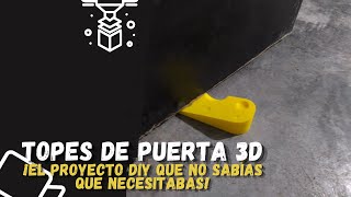 Impresión 3D para Principiantes ¡Diseña y Fabrica Topes de Puerta Únicos [upl. by Yleak237]