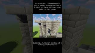 building a castle part 4 tower again minecraft shadersminecraft minecraftbuilding [upl. by Anatnom]