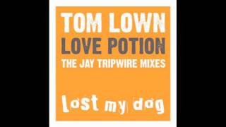 Tom Lown  Love Potion Jay Tripwires Revenge Of The Juno 106 Mix [upl. by Reivazx]