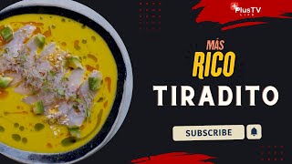 El MÁS RICO TIRADITO [upl. by Othello845]