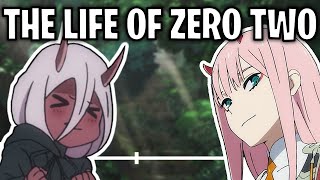 The Life Of Zero Two DARLING in the FRANXX [upl. by Enomaj]