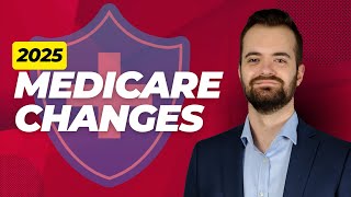 How The NEW Medicare 2025 Changes Will Impact You [upl. by Ahsirpac]