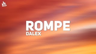 Dalex  Rompe Letra ft Lenny Tavárez [upl. by Hermione]