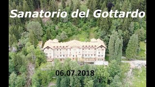 Lost Places Sanatorio del Gottardo Санаторий Готтардо Швейцария Tessin [upl. by Edialeda34]