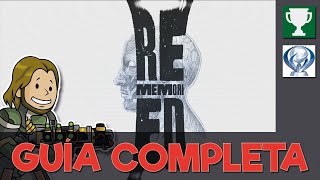 REMEMORIED  Guía completa 1000G  PLATINO [upl. by Harl]