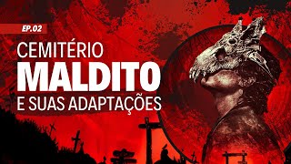 Cemitério Maldito e suas adaptações filmes livro [upl. by Maye]