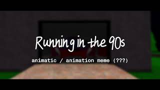 Running in the 90s ANIMATIC SNEAK PEEK REMAKE [upl. by Aitnyc769]