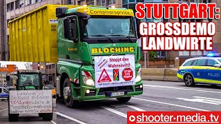 🟥 GROSSDEMO der LANDWIRTE amp LKWFAHRER 🟥  🚜 Versammlung  Konvoi in Stuttgart 🚜 [upl. by Bunni]