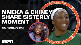 Nneka amp Chiney Ogwumike share a sisterly moment on Fathers Day 🤍 FULL INTERVIEW  WNBA Countdown [upl. by Ahsilet]