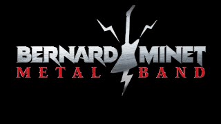 BERNARD MINET METAL BAND [upl. by Atelra]