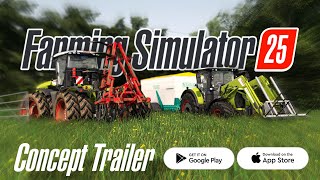 Farming Simulator 25 Concept Trailer [upl. by Tnirb839]