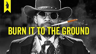 Django Unchained How to DESTROY An Ideology – Wisecrack Edition [upl. by Marsland]