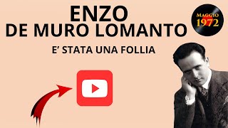 Enzo De Muro Lomanto canta E stata una follia [upl. by Eeima]