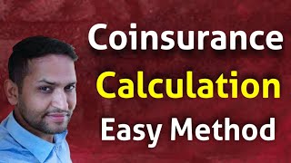 How does coinsurance works  how to calculate coinsurance  coinsurance [upl. by Haldi]