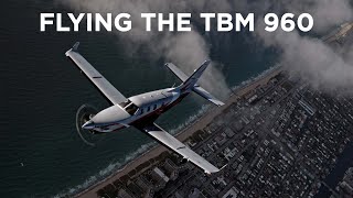 Flying the new TBM 960 [upl. by Euqirat318]