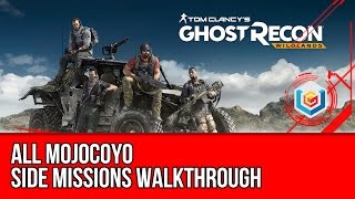 Ghost Recon Wildlands All Mojocoyo Side Missions Walkthrough Rebel Ops  Supply Raids [upl. by Threlkeld]