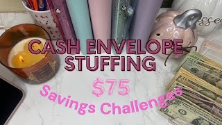 75 Cash Envelope Stuffing  Savings Challenges [upl. by Royd845]