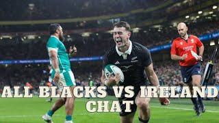 Autumn internationals All Blacks vs Ireland chat [upl. by Eet]