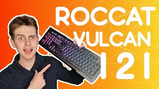 TEST ROCCAT VULCAN  Le plus beau clavier gaming   FR [upl. by Nesmat]